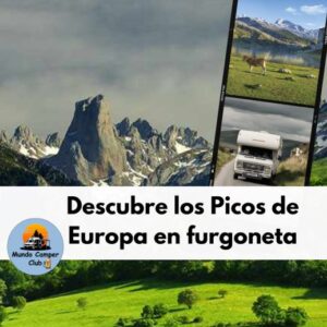 Ruta por los Picos de Europa en furgoneta